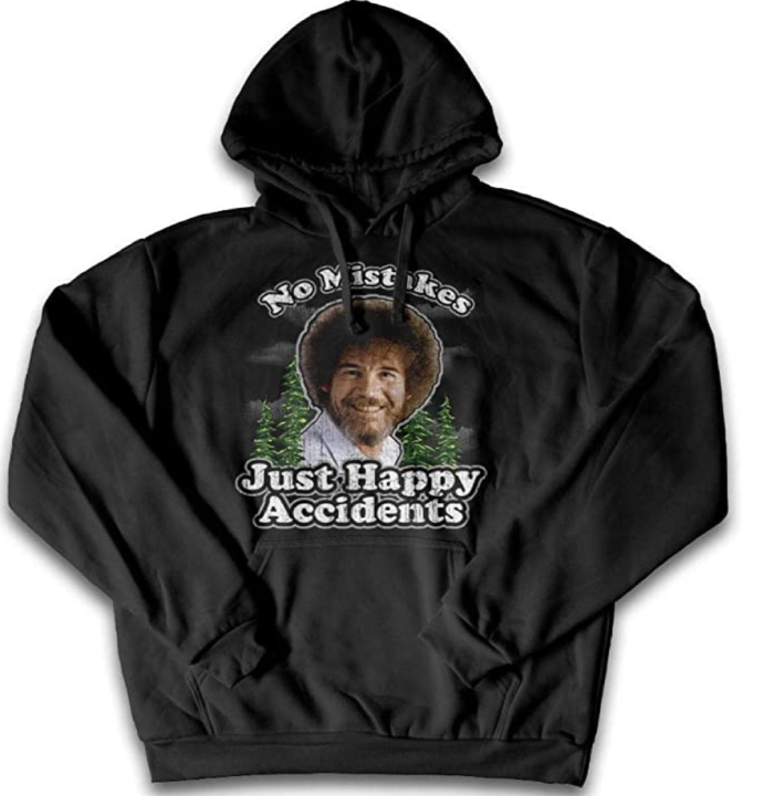 Bob Ross No Mistakes Just Happy Accidents 100% Authentic Graphic Hoodie